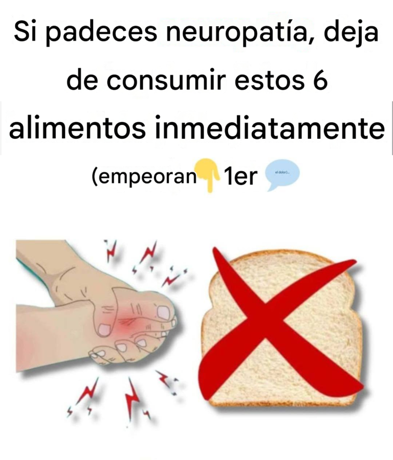 6 alimentos desencadenantes que provocan un dolor insoportable si padeces neuropatía.