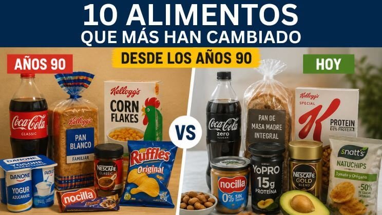 Los 10 Alimentos que Más Han Cambiado desde los Años 90